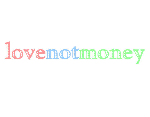 lovenotmoney
